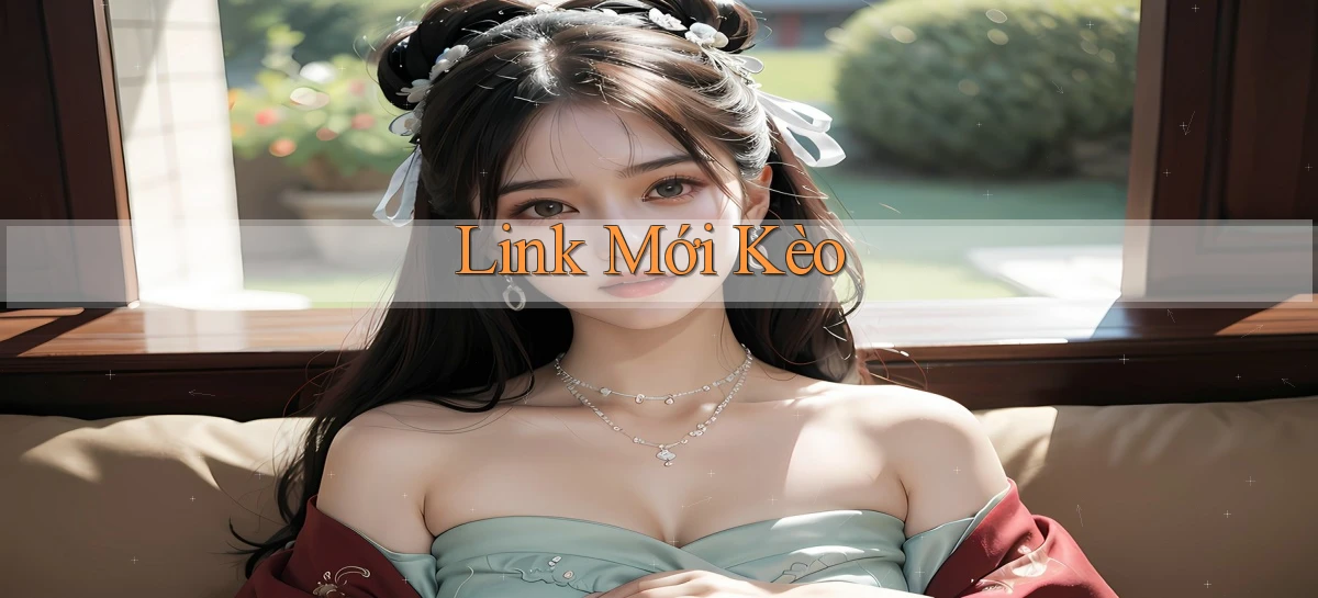 link mới Kèo