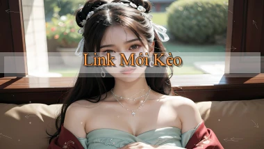 link mới Kèo