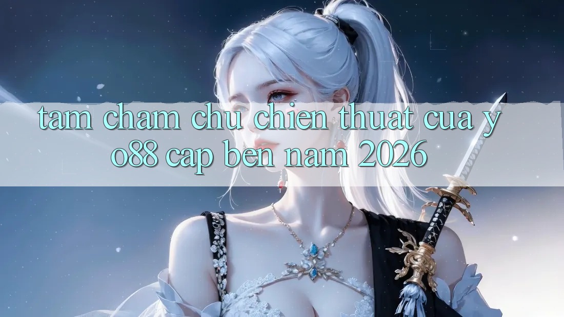 Tầm Chăm chú Chiến thuật Của Yo88 Cập bến Năm 2026