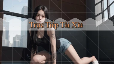 Trực tiếp Tài xỉu